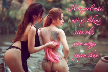 bikini siêu nhỏ và mỏng xuyên thấu